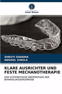 Klare Ausrichter Und Feste Mechanotherapie