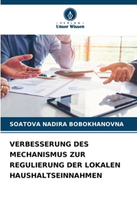 Verbesserung Des Mechanismus Zur Regulierung Der Lokalen Haushaltseinnahmen