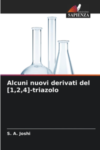 Alcuni nuovi derivati del [1,2,4]-triazolo
