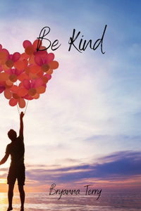 Be Kind
