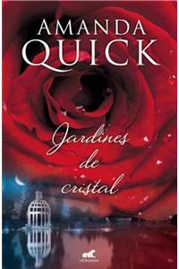 Jardines de Cristal