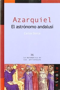 AZARQUIEL. El astronomo andalusi