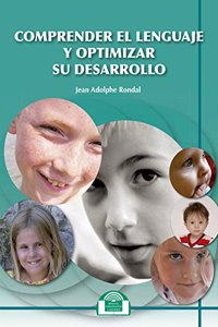 Comprender el Lenguaje y Optimizar su Desarrollo