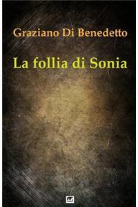 La follia di Sonia