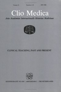 Clinical Teaching, Past and Present