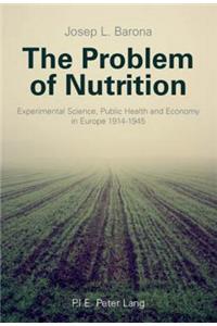 Problem of Nutrition