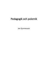 Pedagogik och polemik