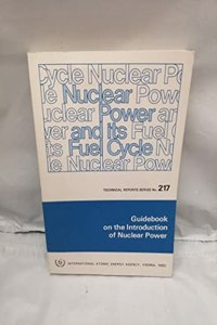 Guidebook on the Introduction of Nuclear Power