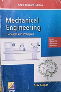Mechanical Engineering: Concepts and Principles