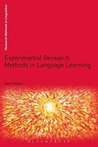 Experimental Research Methods in Language Learning (Research Methods in Linguistics)