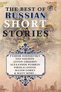 Best Of Russian Short Stories
