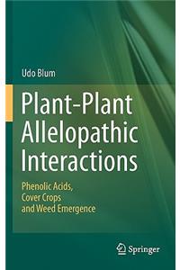 Plant-Plant Allelopathic Interactions