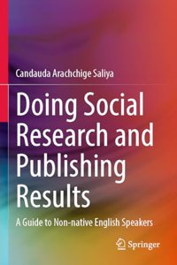 Doing Social Research and Publishing Results