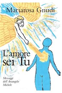 L'amore sei Tu