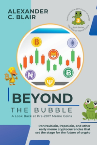 Beyond the Bubble