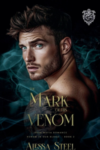 The Mark of His Venom