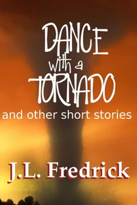 Dance with a Tornado