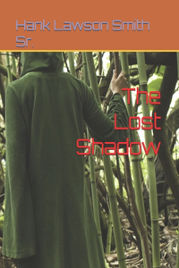 The Lost Shadow