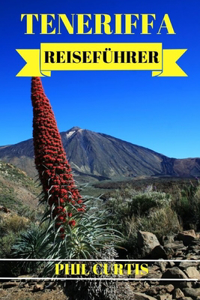 Teneriffa Reiseführer 2024