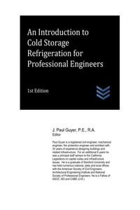 Introduction to Cold Storage Refrigeration for Professional Engineers