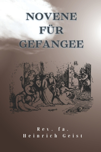 Novene für Gefangene