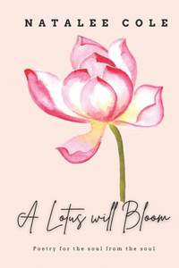 Lotus will Bloom