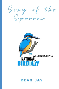 The Song Of The Sparrow