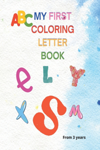 My First Coloring Letter Book