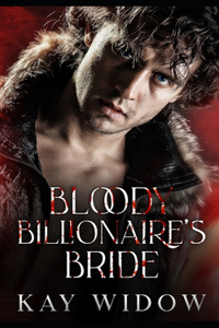 Bloody Billionaire's Bride