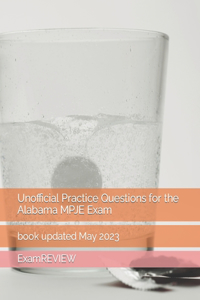 Unofficial Practice Questions for the Alabama MPJE Exam