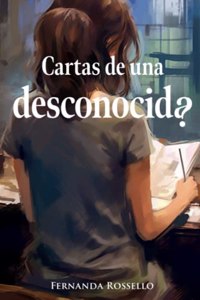 Cartas de una desconocida