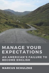 Manage Your Expectations