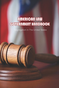 American Law Government Handbook