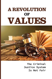 A Revolution Of Values