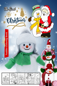 The Giant Christmas Toddler Coloring Book