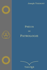 Précis de Patrologie