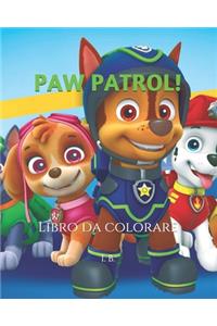 Paw Patrol!