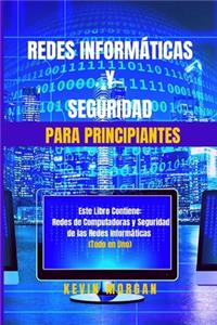 Redes Informáticas y Seguridad para Principiantes