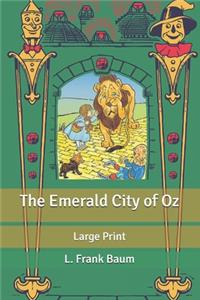 The Emerald City of Oz