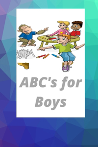 ABC's for Boys