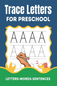 Trace Letters for Preschool
