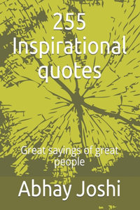 255 Inspirational quotes