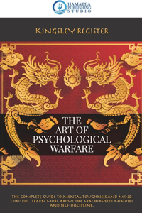 The Art of Psychological Warfare