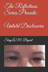 The Reflections Series Presents