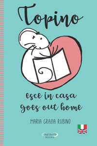 Topino Goes out home