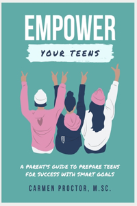 Empower Your Teens