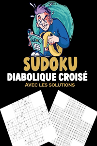 Sudoku Diabolique Croisé