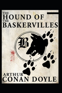 The Hound of the Baskervilles(Sherlock Holmes #3) illustrated