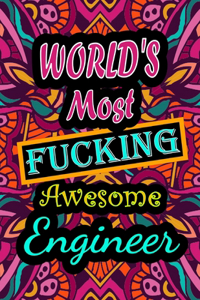 World's Most Fucking Awesome engineer