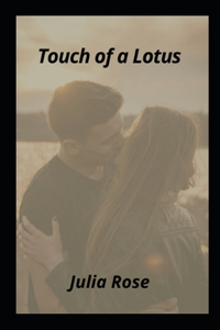 Touch of a Lotus